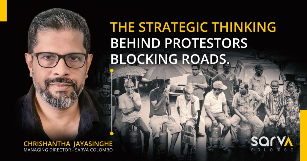 The Strategic thinking behind protestors blocking roads.