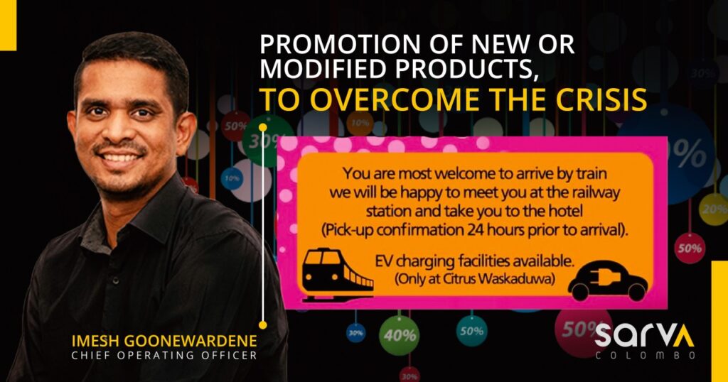 Promotion of new or modified products, to overcome the crisis.
